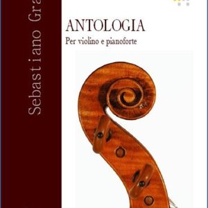 ANTOLOGIA PER VIOLINO E PIANOFORTE