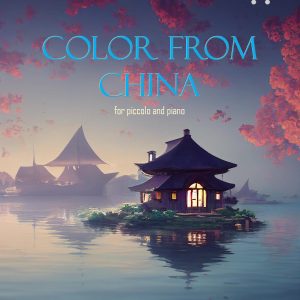 COLORS FROM CHINA FOR PICCOLO E PIANO