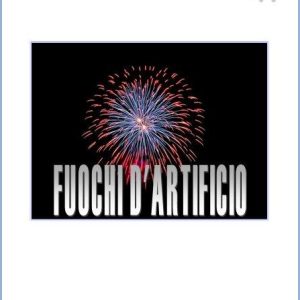 FUOCHI D’ARTIFICIO