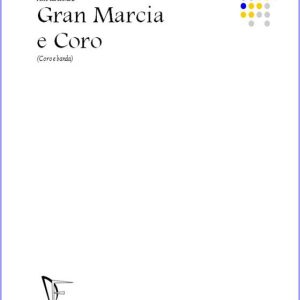 GRAN MARCIA E CORO