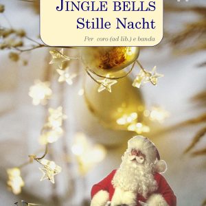JINGLE BELLS – STILLE NACHT