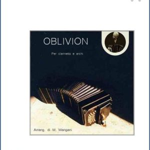 OBLIVION PER CLARINETTO E ARCHI